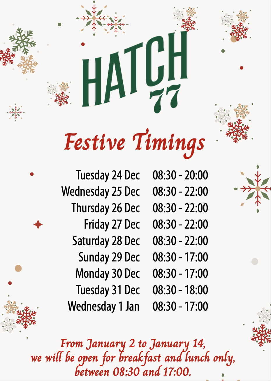 Festive Season at Hatch 77